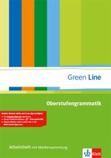 Green Line. Oberstufengrammatik. Arbeitsheft mit Mediensammlung ab Klasse 10