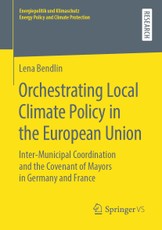 Orchestrating Local Climate Policy in the European Union