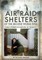 Air Raid Shelters of the Second World War
