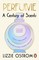Ostrom, L: Perfume: A Century of Scents