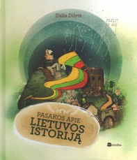 Pasakos apie Lietuvos istoriją