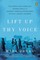 Lift Up Thy Voice
