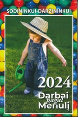 2024 m. kalendorius sodininkui-daržininkui „Darbai pagal mėnulį“