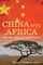 China Into Africa