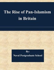 The Rise of Pan-Islamism in Britain