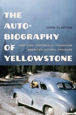 The Auto-Biography of Yellowstone