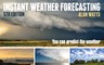 Instant Weather Forecasting