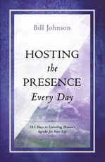 Johnson, B: Hosting the Presence Everyday