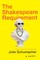 The Shakespeare Requirement