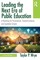 Leading the Next Era of Public Education