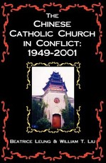 The Chinese Catholic Church in Conflict