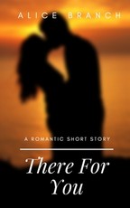 There For You