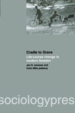 Cradle to Grave: Life-Course Change in Modern Sweden
