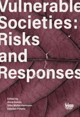 Vulnerable Societies: Risks and Responses