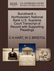 Burckhardt V. Northwestern National Bank U.S. Supreme Court Transcript of Record with Supporting Pleadings