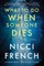 What to Do When Someone Dies
