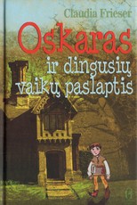 Oskaras ir dingusių vaikų paslaptis