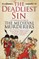 The Deadliest Sin