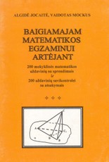 Baigiamajam matematikos egzaminui artėjant