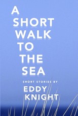 A Short Walk to the Sea