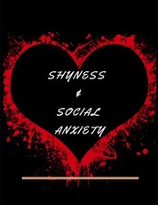 Shyness and Social Anxiety Workbook