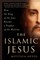 The Islamic Jesus