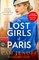 The Lost Girls Of Paris