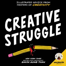 Than, G: Zen Pencils-Creative Struggle