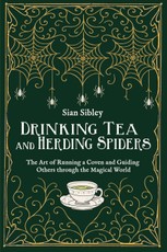 Drinking Tea and Herding Spiders