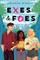 Woody, A: Exes & Foes