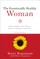 The Emotionally Healthy Woman