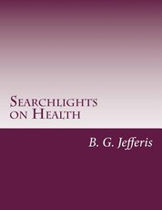Searchlights on Health