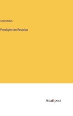 Presbyterian Reunion