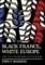 Black France, White Europe