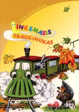 Linksmasis traukinukas: eilėraščiai vaikams (didelės raidės)