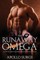The Runaway Omega