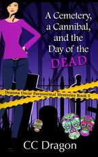 A Cemetery, A Cannibal, and the Day of the Dead