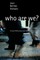 Who Are We?