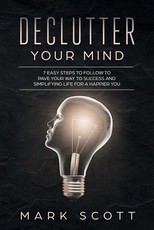 Declutter Your Mind