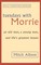 Tuesdays with Morrie