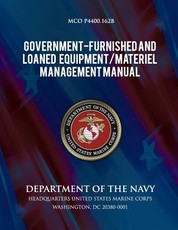 Government Furnished and Loaned Equipment/Materiel Management Manual