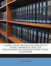 L'image D'une Religieuse Parfaite Et D'une Imparfaite Avec Les Occupations IntÃ©rieures Pour Toute La JournÃ©e