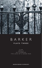 Barker: Plays Three