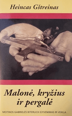 Malonė, kryžius ir pergalė