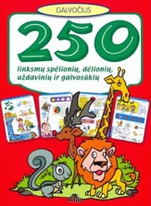 250 linksmų spėlionių, dėlionių, uždavinių ir galvosūkių (raudona)
