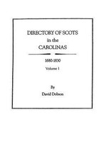 Directory of Scots in the Carolinas, Volume 1