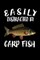 Easily Distracted By Carp Fish