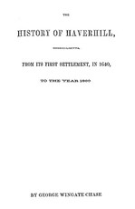 History of Haverhill [Massachusetts]