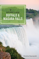 Explorer's Guide Buffalo & Niagara Falls (First Edition)  (Explorer's Complete)