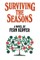 Surviving the Seasons